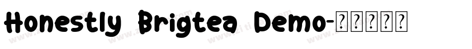 Honestly Brigtea Demo字体转换